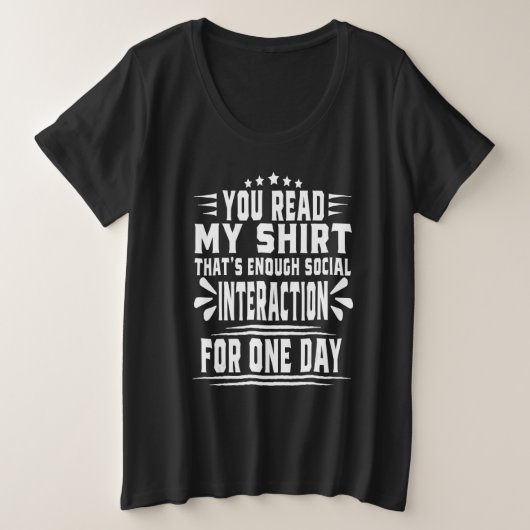 You Read My That's Enough Social Interaction Retr プラスサイズTシャツ (デザイン正面)