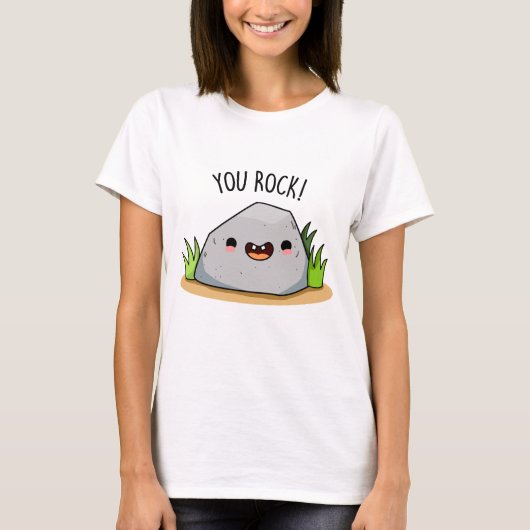 You Rock おもしろい Geology Pun Tシャツ (正面)