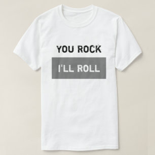 You Rock – 私が行転がく Tシャツ