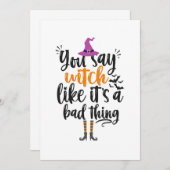 You Say Witch like it's a bad thing Funny Hallowee サンキューカード (正面/裏面)