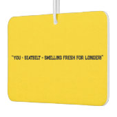 「You + Seatbelt =長い間フレッシュな匂い！」 おもしろい カーエアーフレッシュナー (左)