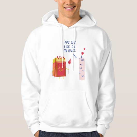 You Set Fire On My Heart Valentine Quotes パーカ (正面)