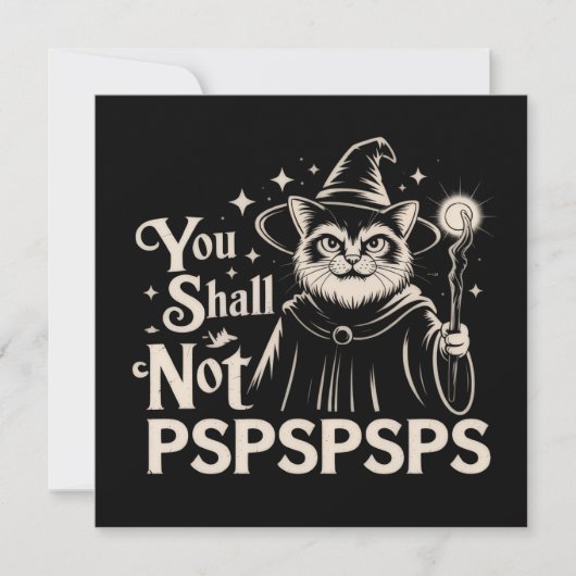 You Shall Not PSPSPSPS Funny Cat Wizard Dad  招待状 (正面)