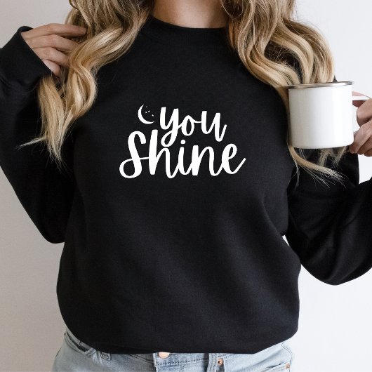 You Shine Sweatshirt スウェットシャツ