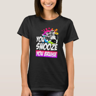 You Snooze You Bruise Paintball Tシャツ