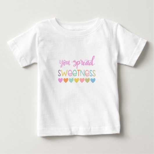 You Spread Sweetness – Cute Pastel Quote Design fo ベビーTシャツ (正面)