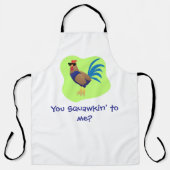 You Squawking to  Me エプロン (正面)