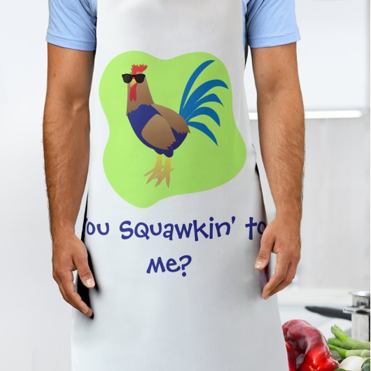 You Squawking to  Me エプロン