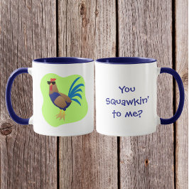 You Squawking to  Me マグカップ