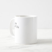 You - Statement はっきりした Art」ステッカー コーヒーマグカップ (正面左)