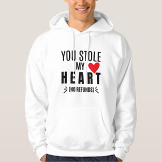 You Stole My Heart (No Refunds) パーカ