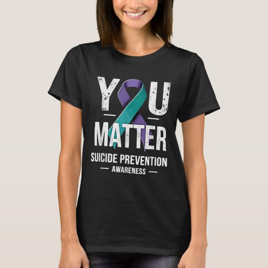 You Suicide Prevention Awareness  Tシャツ (正面)