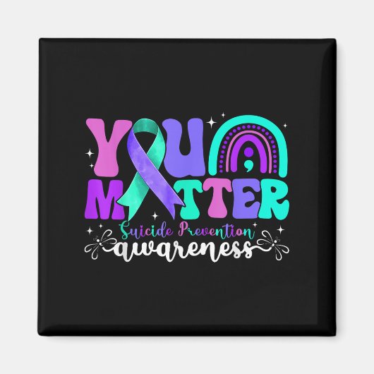 You Suicide Prevention Awareness Teal &amp; Purple マグネット (正面)