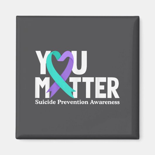 You Suicide Prevention Awareness Teal &amp; Purple マグネット (正面)