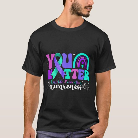 You Suicide Prevention Awareness Teal &amp; Purple Tシャツ (正面)