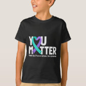 You Suicide Prevention Awareness Teal &amp; Purple Tシャツ (正面)