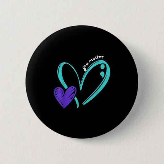 You Suicide Prevention Awareness Teal Purple Heart 缶バッジ (正面)