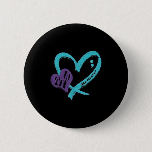 You Suicide Prevention Awareness Teal Purple Heart 缶バッジ (正面)