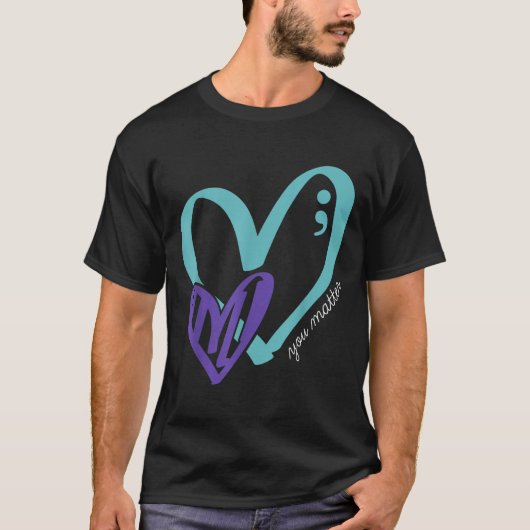 You Suicide Prevention Awareness Teal Purple Heart Tシャツ (正面)