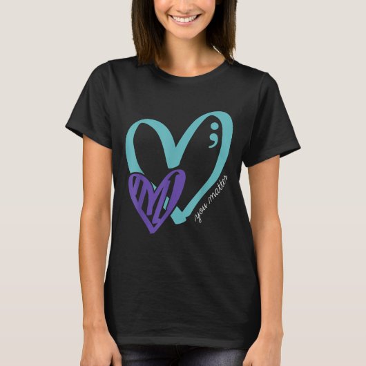 You Suicide Prevention Awareness Teal Purple Heart Tシャツ (正面)
