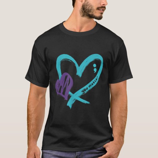 You Suicide Prevention Awareness Teal Purple Heart Tシャツ (正面)