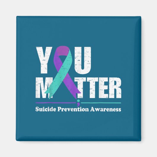 You Suicide Prevention Awareness Teal Purple Ribbo マグネット (正面)