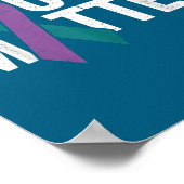 You - Suicide Prevention Teal Purple Awareness Rib ポスター (角)