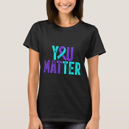 You - Suicide Prevention Teal Purple Awareness Rib Tシャツ (正面)