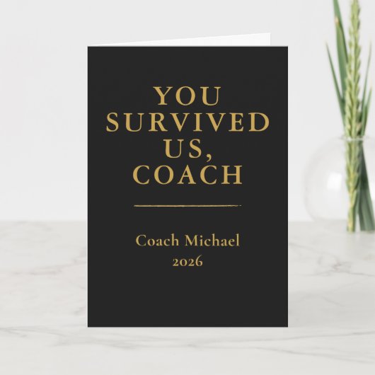 You Survived Us Coach Card Funny Elegant サンキューカード (正面)