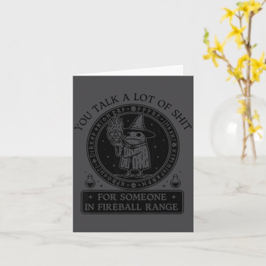 You Talk A Lot For Someone In Fireball Range Funny カード (黄色い花)