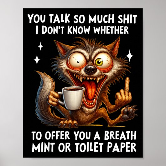 You Talk So Much I Don't Know Whether To Offer You ポスター (正面)