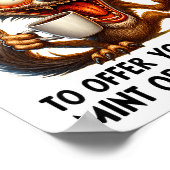 You Talk So Much I Don't Know Whether To Offer You ポスター (角)