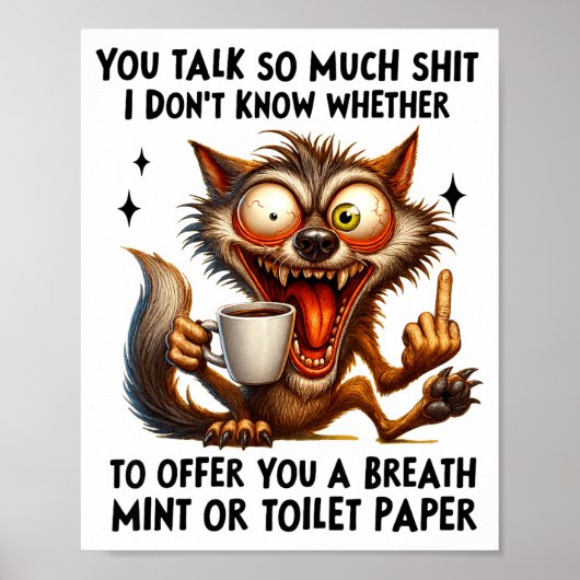 You Talk So Much I Don't Know Whether To Offer You ポスター (正面)