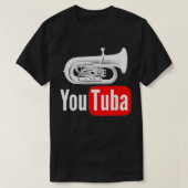 You Tubaマーチおもしろいングバンドギフト完璧なギフト Tシャツ (デザイン正面)