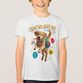 You’ve Got It! – Back to School Joy トライブレンドＴシャツ