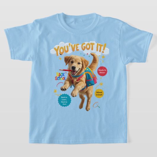 You’ve Got It! – Back to School Joy Tシャツ (レイダウン)