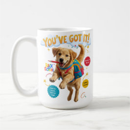 You’ve Got It! – Morning Motivation Mug コーヒーマグカップ