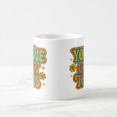 You’ve got this - Coffee Mug コーヒーマグカップ (中央)