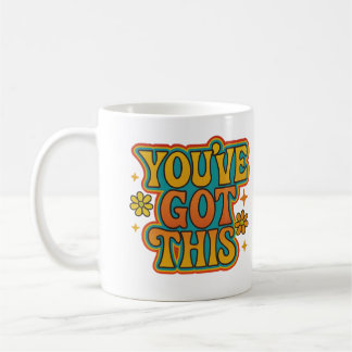 You’ve got this - Coffee Mug コーヒーマグカップ