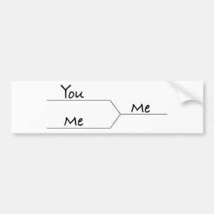 「You vs. Me」の3月の狂気スタイル バンパーステッカー