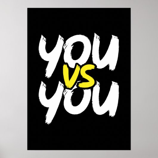 You vs You – ジム、ハッスル、成功やる気を起こさせる、 ポスター (正面)