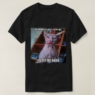 You wanna pet me  tシャツ