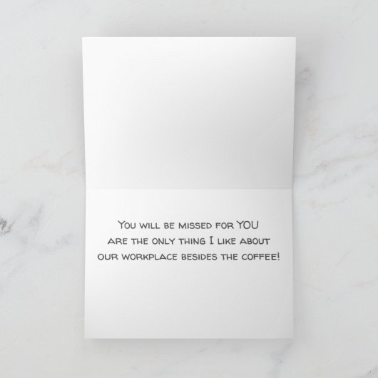 YOU WILL BE MISSED (VERY FUNNY CARD) カード (内部)