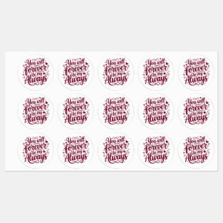 You Will Forever Be My Always – Romantic Love  ラベル