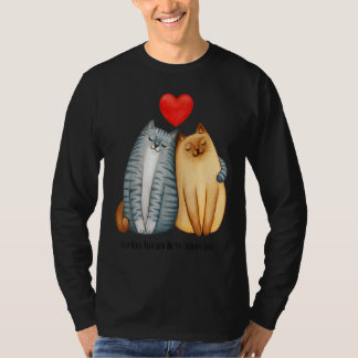 You Will Forever Bee My Always Love Cute Cat Coupl Tシャツ