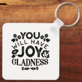 You Will Have Joy and Gladness Inspirational Quote キーホルダー (裏面)