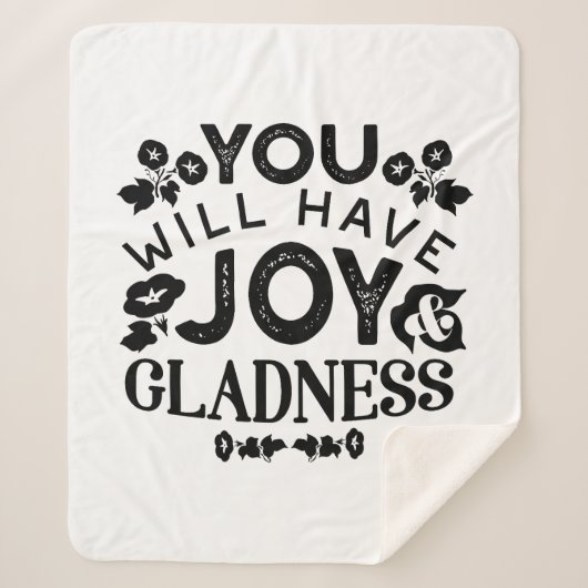 You Will Have Joy and Gladness Inspirational Quote シェルパブランケット (正面)