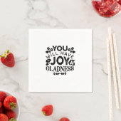 You Will Have Joy and Gladness Inspirational Quote スタンダードカクテルナプキン (インサイチュ)