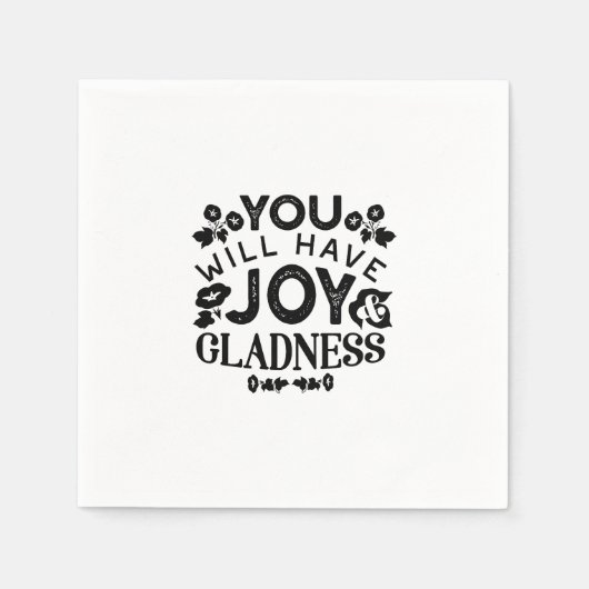 You Will Have Joy and Gladness Inspirational Quote スタンダードカクテルナプキン (正面)