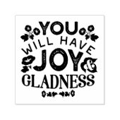 You Will Have Joy and Gladness Inspirational Quote セルフインキングスタンプ (デザイン)